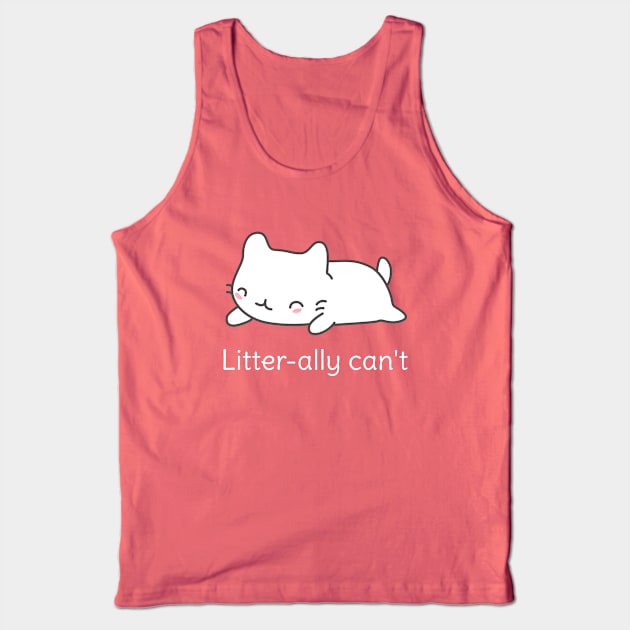 Funny Cat Pun T-Shirt Tank Top by happinessinatee